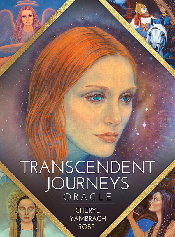 Trancendent Journeys Oracle by Cheryl Yambrach Rose